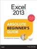 Excel 2013 Absolute Beginner's Guide (Paperback) - Tracy Syrstad Photo