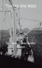 Tied to the Mast (Paperback) - Graeme C Berneville Claye Photo