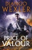 The Price of Valour (Paperback) - Django Wexler Photo