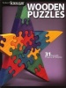 Wooden Puzzles - 29 Favorite Projects and Patterns (Paperback) - Scroll Saw Woodworking Crafts Magazine Photo