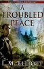 A Troubled Peace (Paperback) - Laura Malone Elliott Photo