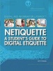 Netiquette - A Student's Guide to Digital Etiquette (Hardcover) - Kathy Furgang Photo