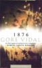 1876 (Paperback, New edition) - Gore Vidal Photo