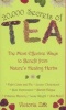 20, 000 Secrets Of Tea - The Most Effective Ways To Benefit From Nature's Healing Herbs (Paperback) - Victoria Zak Photo