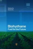 Biohythane - Fuel for the Future (Hardcover) - Debabrata Das Photo