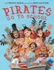 Pirates Go to School (Hardcover) - Corinne Demas Photo