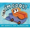 I'm Cool! (Hardcover) - Kate McMullan Photo