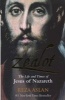 Zealot - The Life and Times of Jesus of Nazareth (Paperback) - Reza Aslan Photo