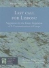 Last Call for Lisbon? - Suggestions for the Future Regulation of E-communications in Europe (Paperback) - Magnus Lemmel Photo