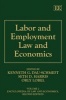 Labor and Employment Law and Economics (Hardcover) - Kenneth G Dau Schmidt Photo