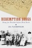 Redemption Songs - Suing for Freedom Before Dred Scott (Hardcover) - Lea Vandervelde Photo