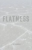 Flatness (Hardcover) - BW Higman Photo