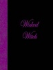 Wicked Witch - Lined Notebook (Paperback) - Ij Publishing LLC Photo