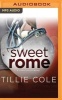 Sweet Rome (MP3 format, CD) - Tillie Cole Photo