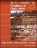 An Introduction to Geophysical Exploration (Paperback, 3rd Revised edition) - Philip Kearey Photo