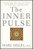 The Inner Pulse - Unlocking the Secret Code of Sickness and Health (Hardcover) - Marc Siegel Photo