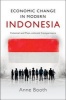 Economic Change in Modern Indonesia - Colonial and Post-Colonial Comparisons (Paperback) - Anne Booth Photo