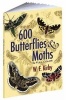 600 Butterflies and Moths in Full Color (Paperback) - WF Kirby Photo