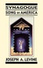 Synagogue Song in America (Hardcover, 1st Jason Aronson Inc. ed) - Joseph A Levine Photo