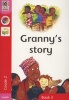 Granny's Story, Book 3 - Gr 2: Reader (Staple bound) -  Photo