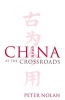 China at the Crossroads (Paperback, New) - Peter Nolan Photo