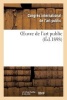 Oeuvre de L'Art Public (French, Paperback) - Congres International de LArt Public Photo