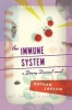 The Immune System - A Dewey Decimal Novel (Paperback) - Nathan Larson Photo