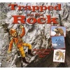 Trapped on the Rock (Paperback) - Gerry Bailey Photo