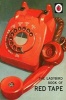 The Ladybird Book of Red Tape (Hardcover) - Jason Hazeley Photo