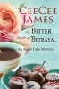 The Bitter Taste of Betrayal - An Angel Lake Mystery (Paperback) - Ceecee James Photo