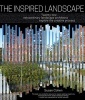 The Inspired Landscape (Hardcover) - Susan Cohen Photo