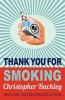 Thank You for Smoking (Paperback) - Christopher Buckley Photo