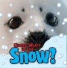 Guess Who's in the... Snow (Paperback) - Camilla De la B edoy ere Photo