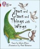 Jaws and Claws and Things with Wings - Band 14/Ruby (Paperback) - Valerie Bloom Photo