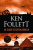 La Clave Esta en Rebeca (Spanish, Paperback) - Ken Follett Photo