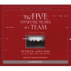 The Five Dysfunctions Of A Team - A Leadership Fable (CD) - Lencioni Photo