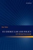 EU Energy Law and Policy - A Critical Account (Hardcover) - Kim Talus Photo