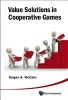 Value Solutions in Cooperative Games (Hardcover) - Roger A McCain Photo