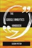 The Google Analytics Handbook - Everything You Need to Know about Google Analytics (Paperback) - Susan Patton Photo