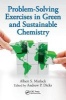 Problem-Solving Exercises in Green and Sustainable Chemistry (Paperback) - Albert S Matlack Photo