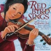 Red Bird Sings - The Story of Zitkala-Sa, Native American Author, Musician, and Activist (Hardcover) - Gina Capaldi Photo