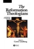 The Reformation Theologians - An Introduction to Theology in the Early Modern Period (Paperback) - Carter Lindberg Photo