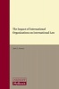 The Impact of International Organizations on International Law (Hardcover) - Jose E Alvarez Photo