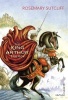 The King Arthur Trilogy (Paperback) - Rosemary Sutcliff Photo