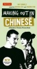Making Out in Chinese - Mandarin Chinese Phrasebook (Paperback) - Ray Daniels Photo