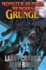 Monster Hunter Memoirs: Grunge (Hardcover) - Larry Correia Photo