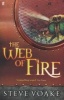 The Web of Fire (Paperback, New edition) - Steve Voake Photo