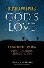 Knowing God's Love - 8 Essential Truths Every Catholic Should Know (Paperback) - John D Labarbara Photo