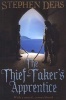 The Thief-Taker's Apprentice (Paperback) - Stephen Deas Photo