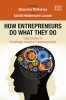 How Entrepreneurs Do What They Do - Case Studies in Knowledge Intensive Entrepreneurship (Hardcover) - Maureen McKelvey Photo